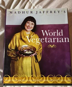 Madhur Jaffrey's World Vegetarian