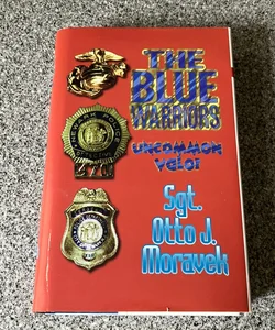 The Blue Warriors  **