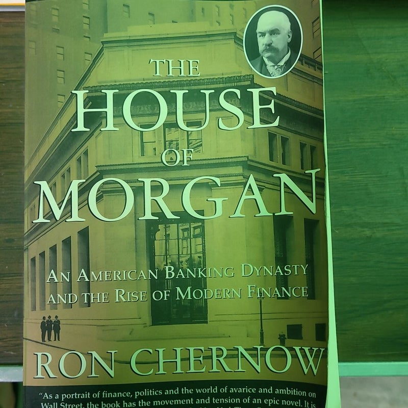 The House of Morgan