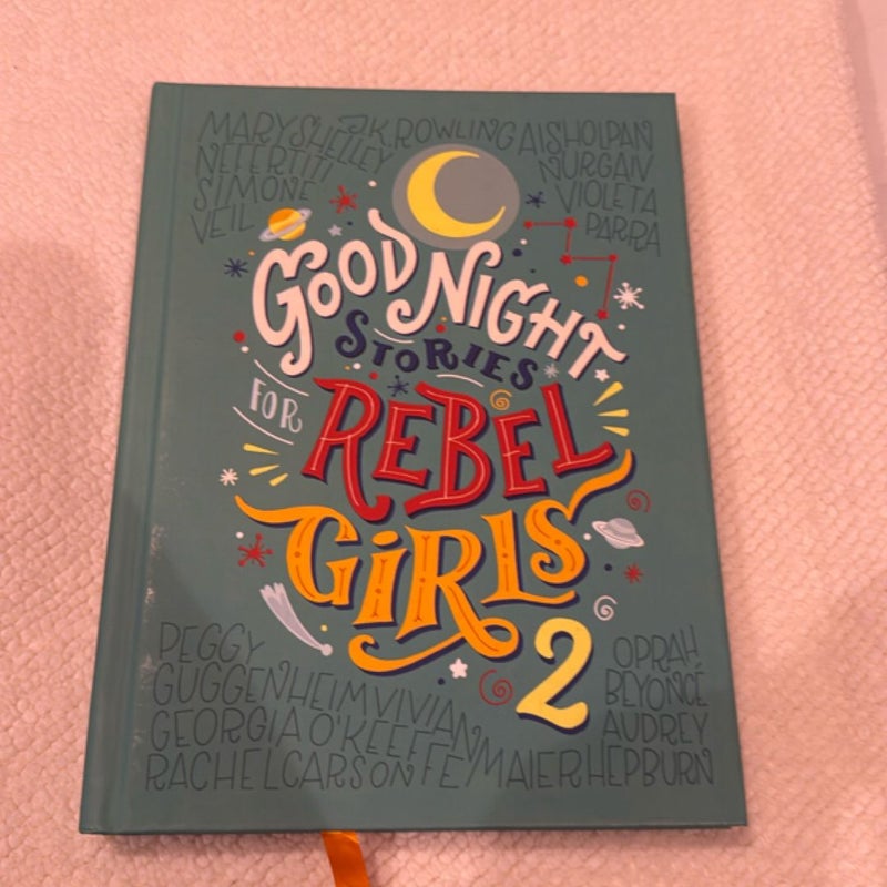 Good Night Stories for Rebel Girls 2