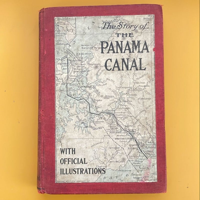 The Story of the Panama Canal 