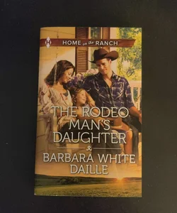 The Rodeo Man's Daughter 