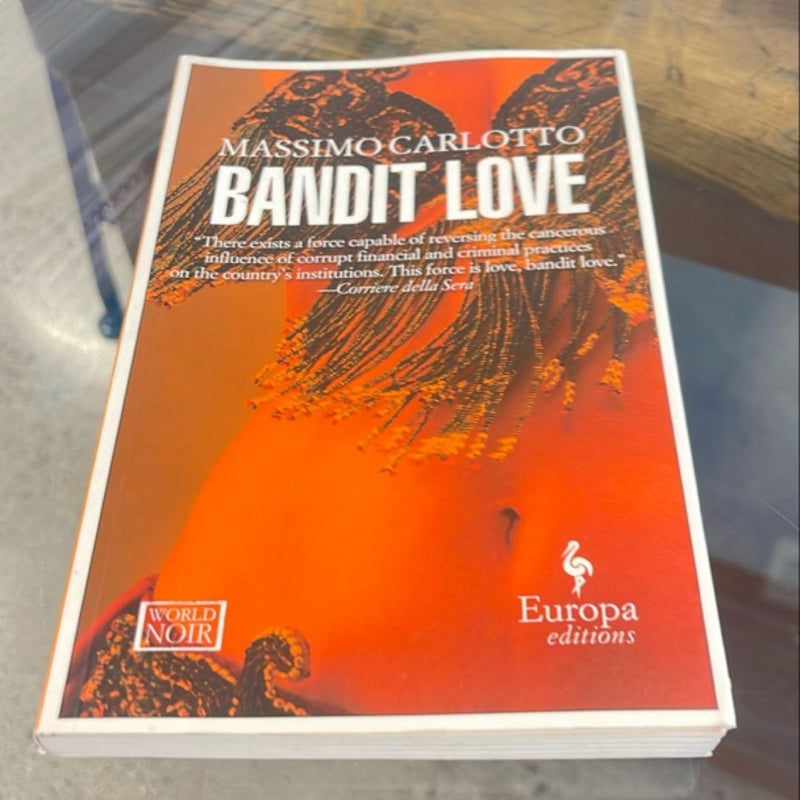 Bandit Love