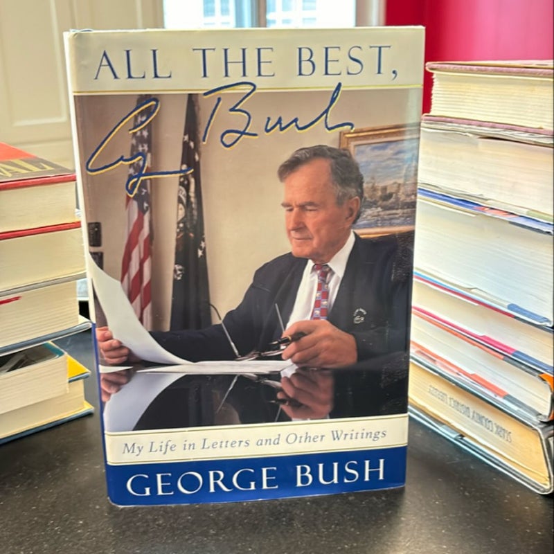 All the Best, George Bush