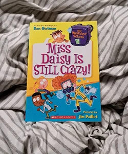 Miss Daisy is Still Crazy