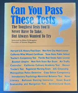 Can You Pass These Tests? 