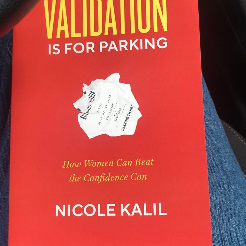 Validation Is for Parking