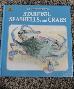 Starfish, Seashells, and Crabs
