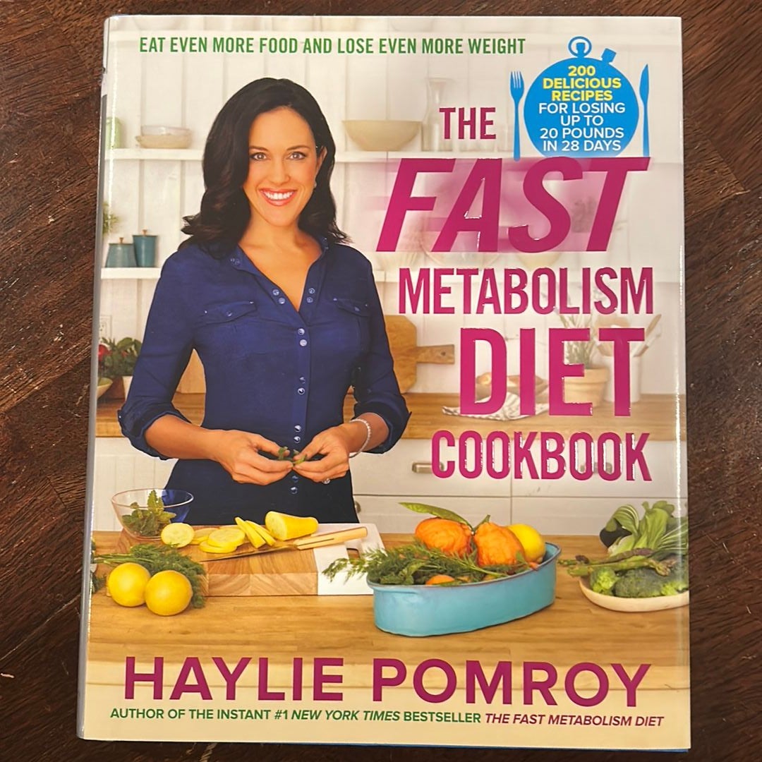 The Fast Metabolism Diet Cookbook