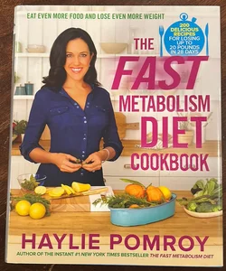 The Fast Metabolism Diet Cookbook