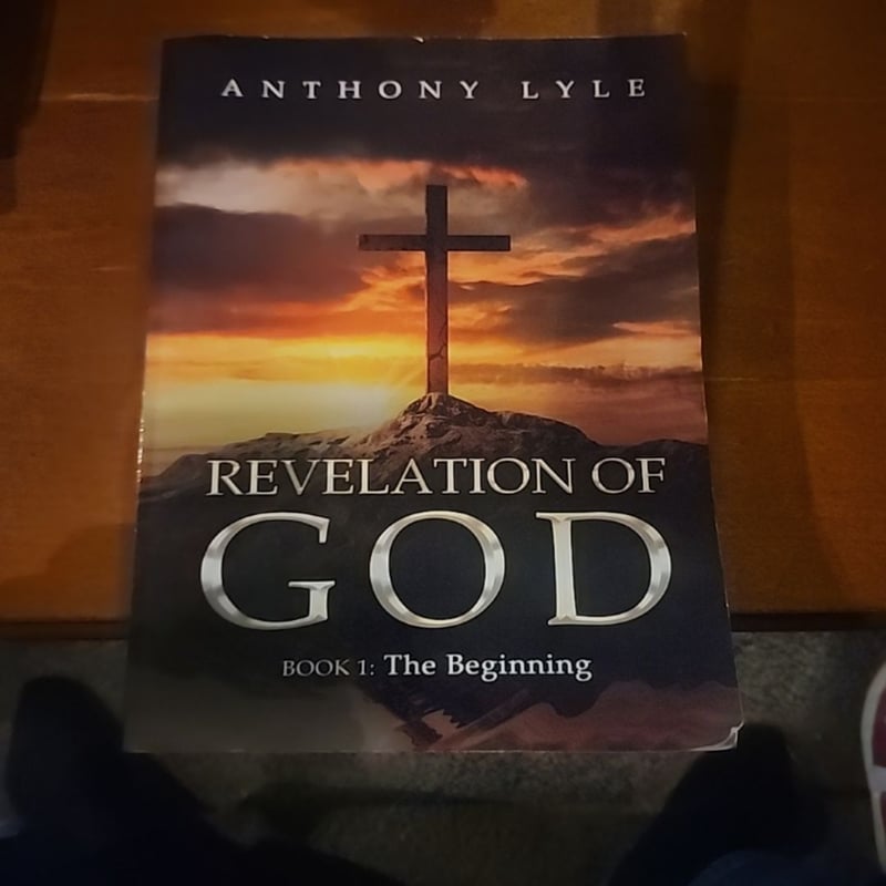 Revelation of God by Anthony Lyle
