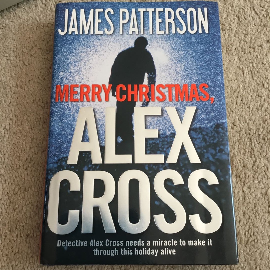 Merry Christmas, Alex Cross by James Patterson, Hardcover Pangobooks