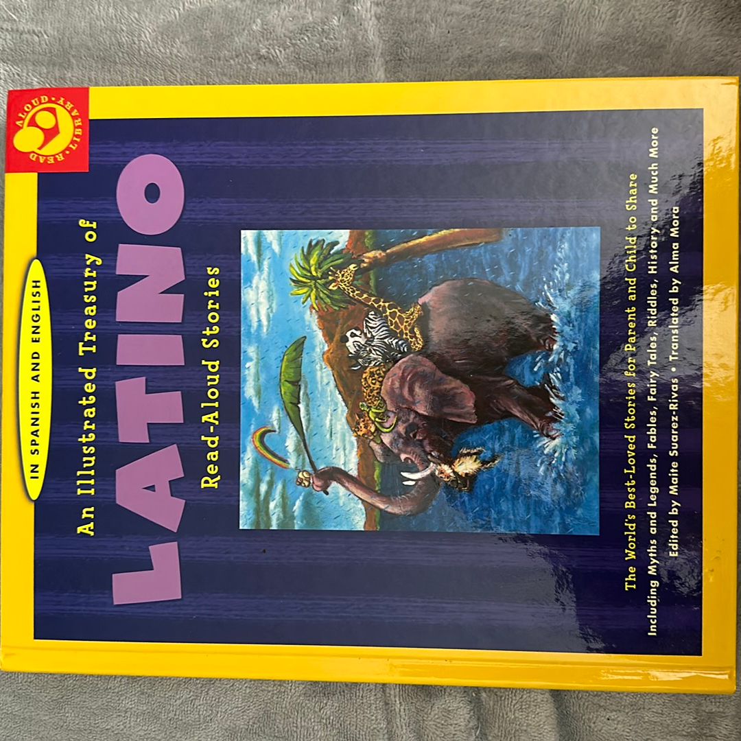 Illustrated Treasury of Latino Read-Aloud Stories