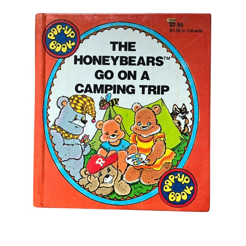 The Honeybears Go On A Camping Trip