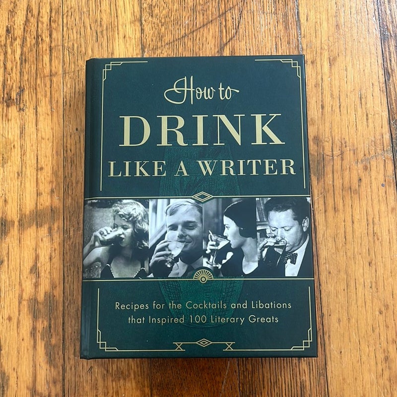 How to Drink Like a Writer