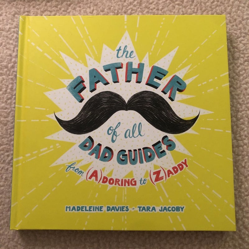 The Father of All Dad Guides