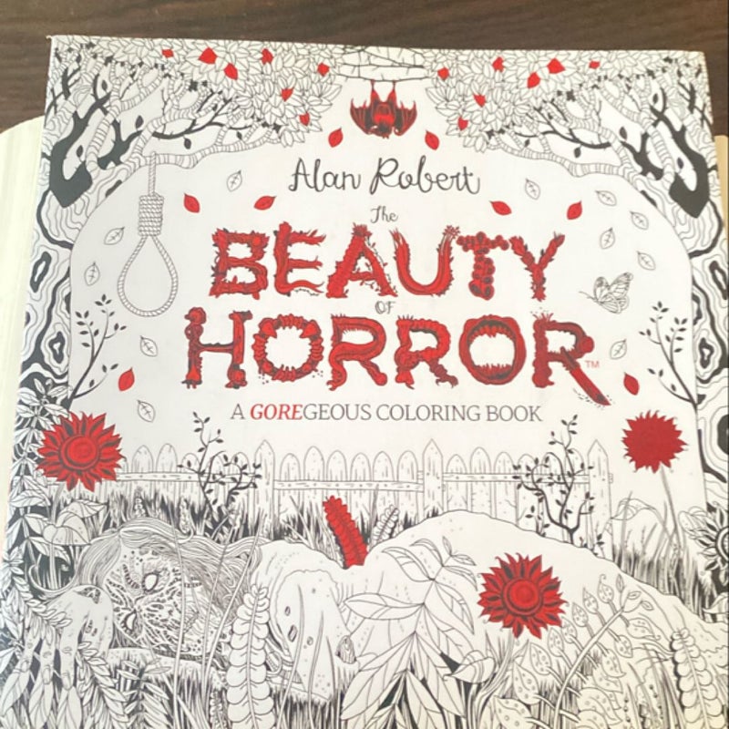 The Beauty of Horror 1: a GOREgeous Coloring Book