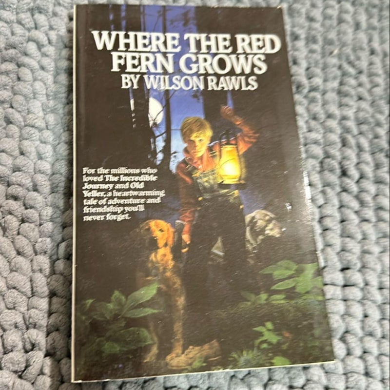 Where the Red Fern Grows