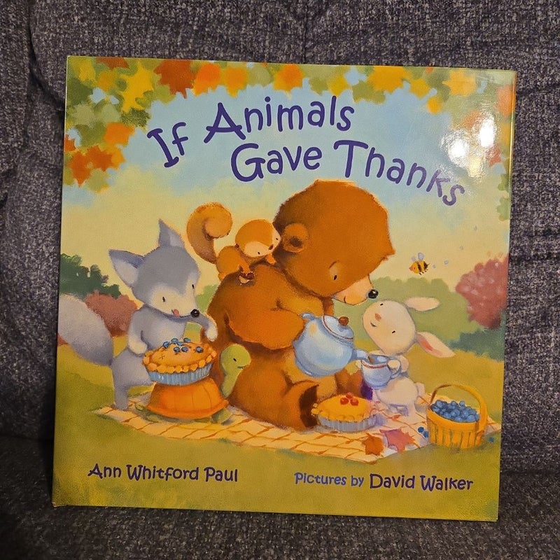 If Animals Gave Thanks