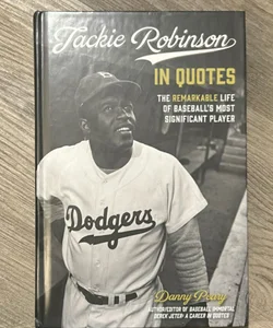 Jackie Robinson in Quotes