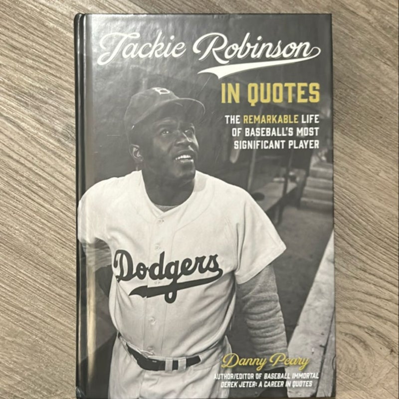 Jackie Robinson in Quotes