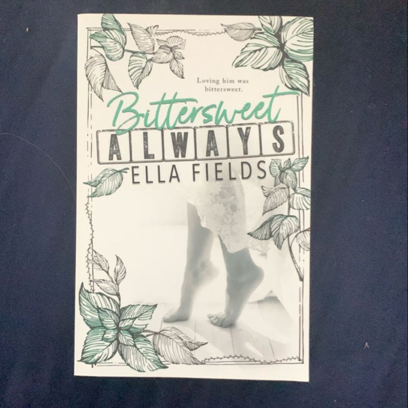 Bittersweet Always - signed by author 