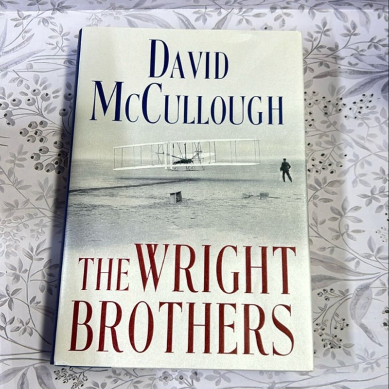 The Wright Brothers