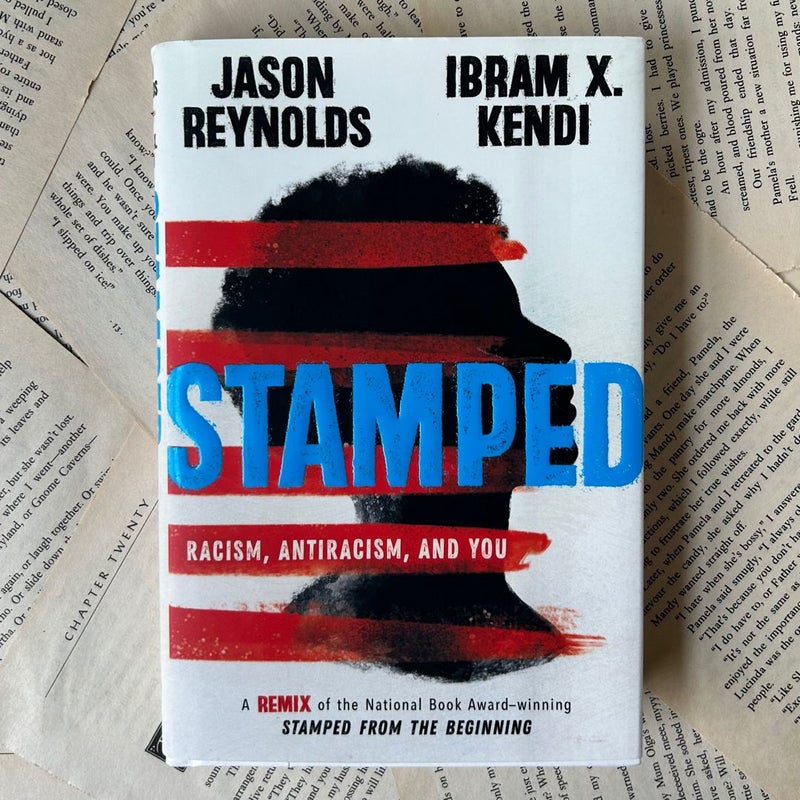 Stamped: Racism, Antiracism, and You