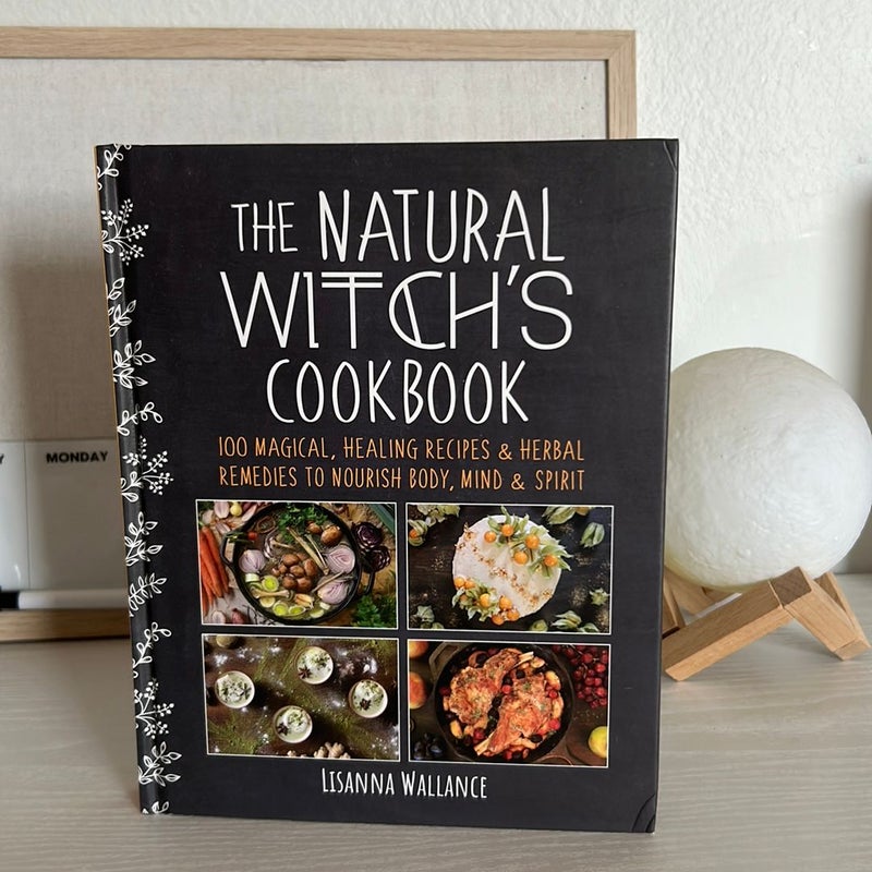 The Natural Witch’s Cookbook