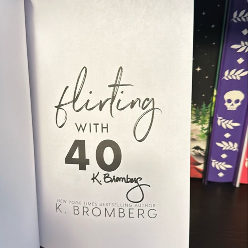 Flirting With 40 Cover to Cover Signed Edition