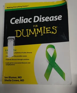 Celiac Disease for Dummies