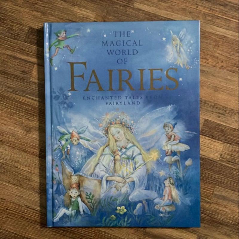 The Magical World of Fairies 