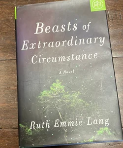 Beasts of Extraordinary Circumstance