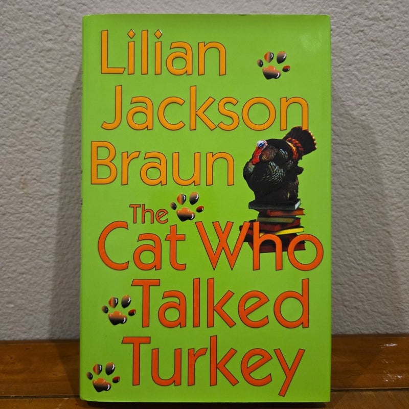 The Cat Who Talked Turkey