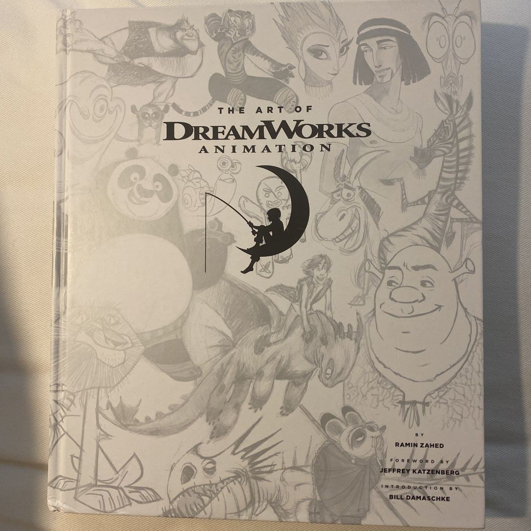 The Art of DreamWorks Animation by Ramin Zahed; DreamWorks 