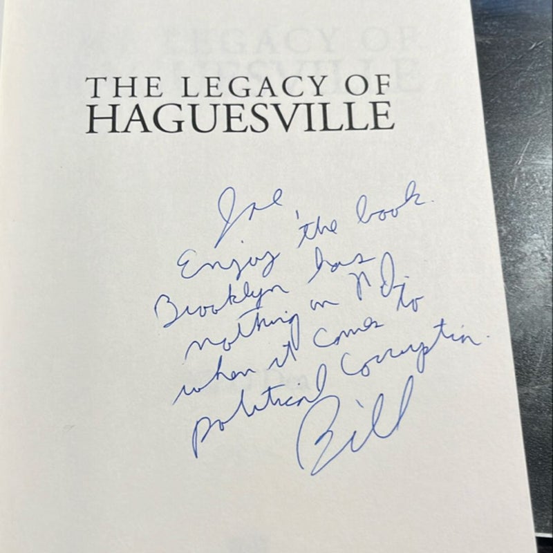 The Legacy of Haguesville
