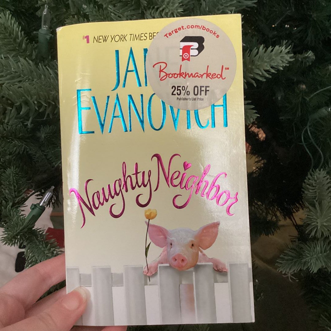 Naughty Neighbor by Janet Evanovich, Paperback | Pangobooks