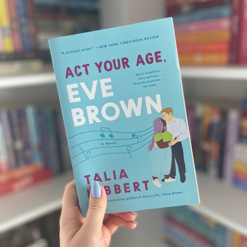 Act Your Age, Eve Brown