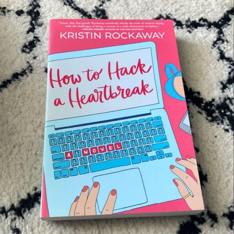 How to Hack a Heartbreak