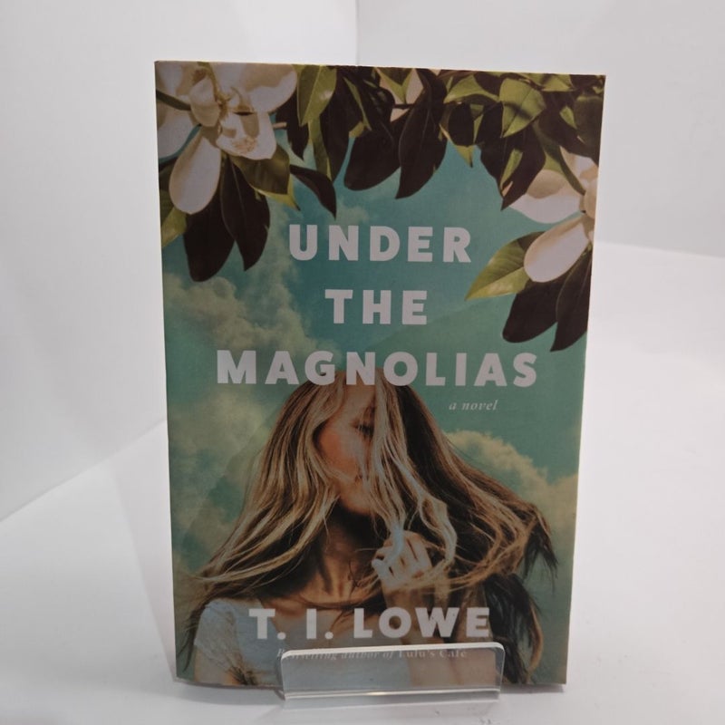 Under the Magnolias
