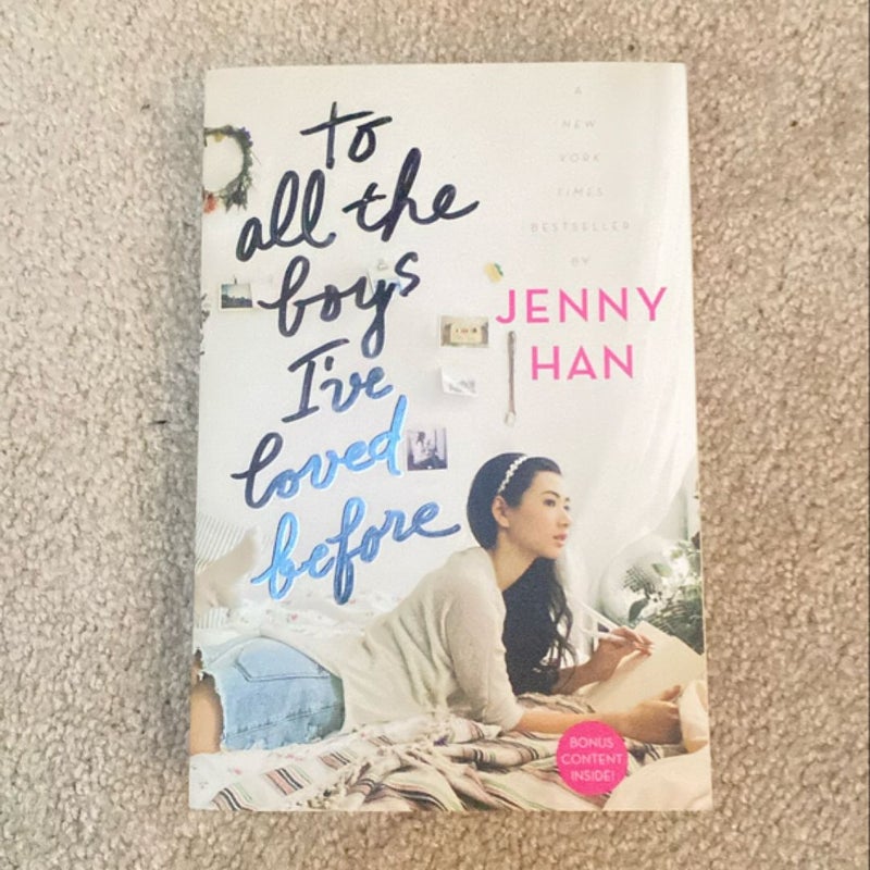 To All the Boys I've Loved Before