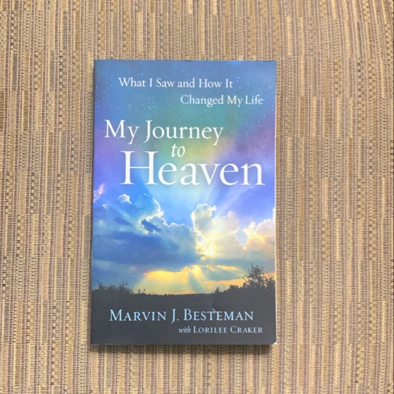 My Journey to Heaven