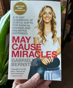 May Cause Miracles