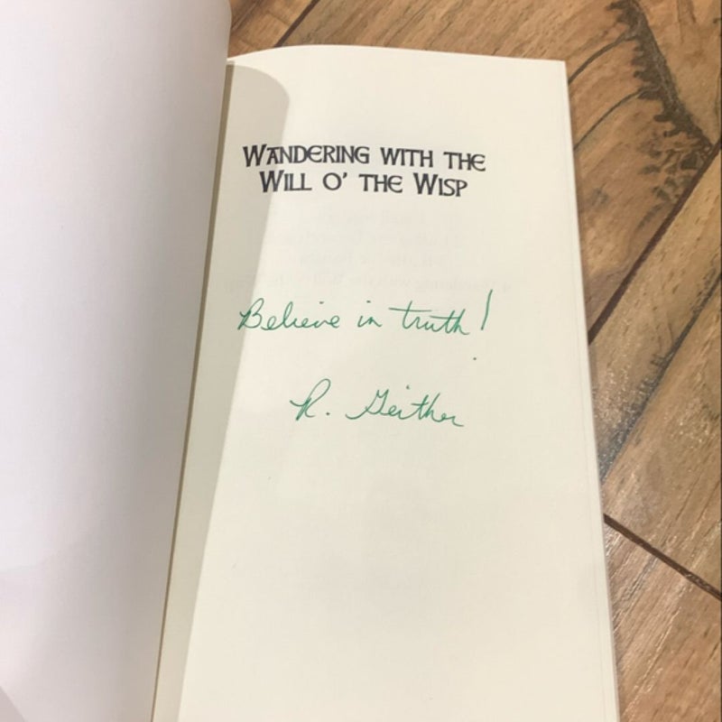 Wandering with the Will o' the Wisp *signed copy*