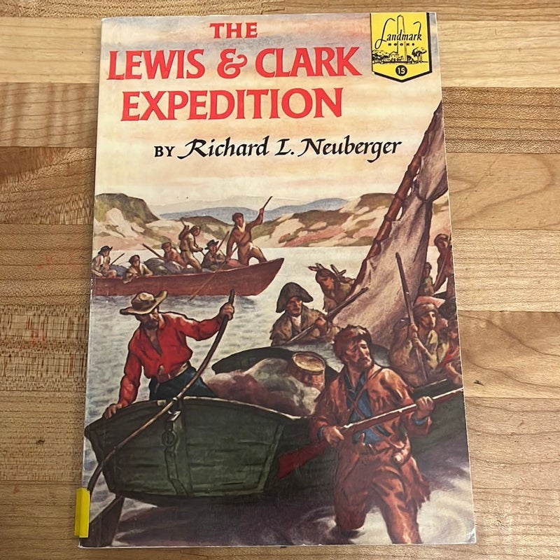 The Lewis and Clark Expedition 
