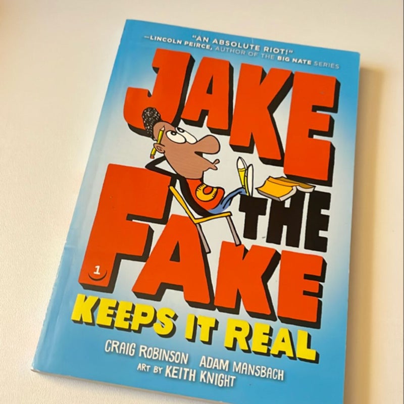 Jake The Fake Keeps It Real