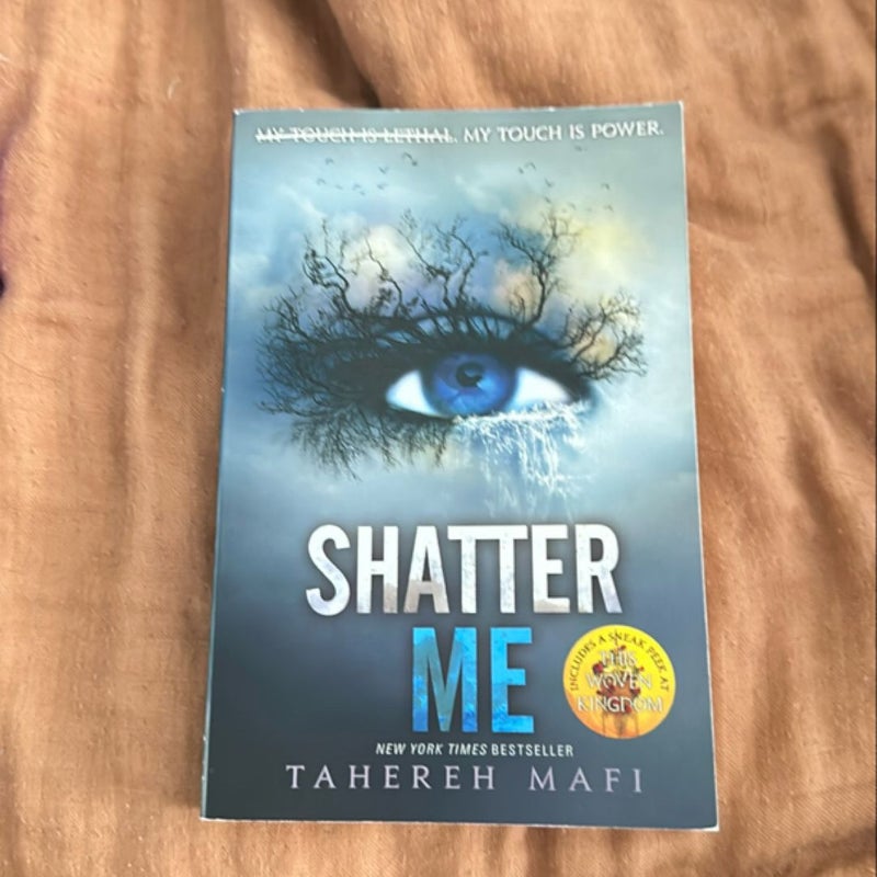 Shatter Me