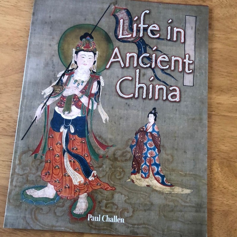 Life in Ancient China