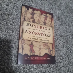 Honoring Your Ancestors