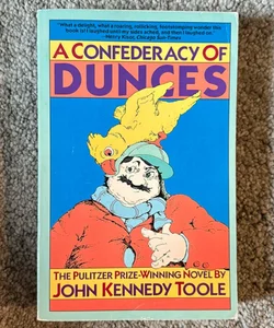 A Confederacy of Dunces